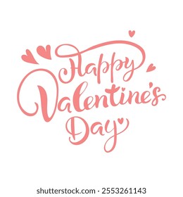 Happy valentines day, pink lettering, on an isolated background.