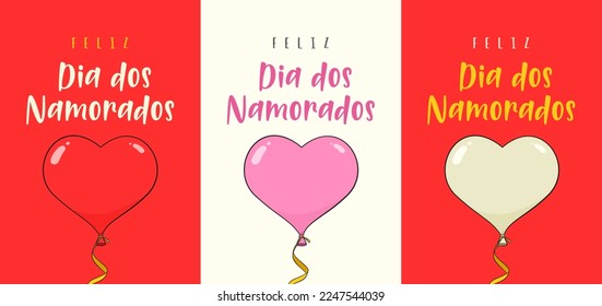 Happy Valentine's Day in Portuguese (Feliz Dia dos Namorados). Three card templates. Cartoon. Vector illustration