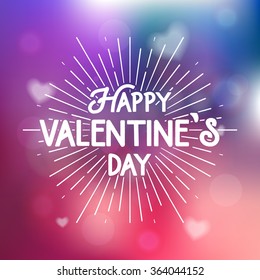 Happy Valentine's Day postcard. Typography poster with cute de focused background with hearts. Valentine's day logo. Lettering card vector Illustration
