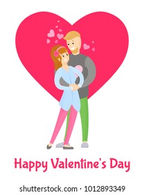 Happy Valentines Day poster with boy and girl tenderly hugging, young lovers embracing, hearts over them, man and woman in love, happy couple vector