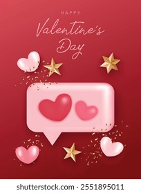 Happy Valentine's Day poster with message box, little hearts, stars and confetti. Realistic vector for poster, social media, website, greeting card, coupon, voucher, promotion, sale, discount.