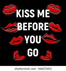 Happy Valentine's Day poster with red lips and stamp text kiss me before you go