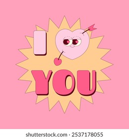 Happy Valentines day poster with text I love you and cute heart with face and cupids arrow. Trendy retro groovy style. Pink, yellow colors. Vector illustration