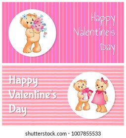 Happy Valentines day poster with two bears male teddy going to present gift box to female soft toy, girl with bouquet of flowers vector greeting cards