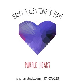 Happy Valentine's Day!: purple heart. Origami low poly love symbol on white background. Isolated polygonal art element with two inscription around. Simple greeting card, flyer for Valentines day