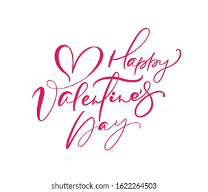 Happy Valentines Day red vector handwritten lettering text with heart. Holiday design letters to greeting card, poster, congratulate, calligraphy text illustration.