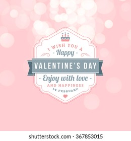 Happy Valentines Day Retro Badge. Vector Illustration in Pink Color. Design Template with Light Background with Bokeh