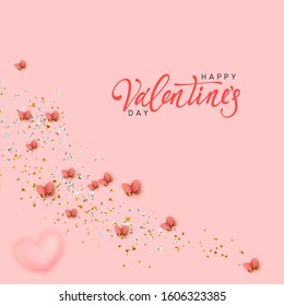 Happy Valentine's Day. Romantic background design with butterflies, pink hearts and glitter confetti. Flying butterfly. Greeting card, banner, web poster. Festive vector illustration.