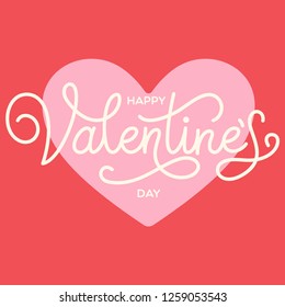 Happy Valentines Day romantic greeting card, typography poster with modern calligraphy. Retro vintage style. Vector Illustration.