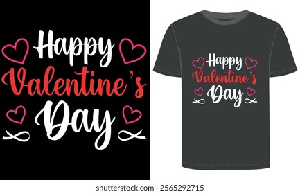 Happy Valentines Day,  Romantic Valentine's day t-shirt design, Hearts, Roses, and Love Theme, Valentine's Day typography and vector design, mug design, pillow design.