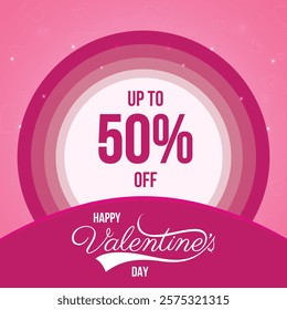 Happy Valentine's Day Sale social media feed template, Vector illustration template, up to 50% off, 60% off, 70% off, Valentine's Offer, 14 February, pink background, Offer template.