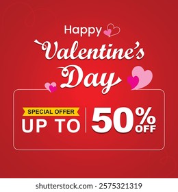 Happy Valentine's Day Sale social media feed template, Vector illustration template, up to 50% off, 60% off, 70% off, Valentine's Offer, 14 February, red background, Offer template.