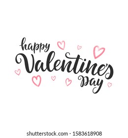 Happy Valentine's Day script lettering inscription isolated on white background. Handwritten quote. Calligraphy for Valentine's Day card, poster, banner.