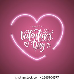 Happy Valentine's Day script lettering inscription. Hand lettering card. Modern calligraphy for Valentine's Day. Vector neon sign. Abstract background with bright pink vector neon heart. 