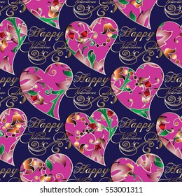 Happy valentines day. Seamless  pattern with floral  love hearts and vintage calligraphic  lettering text. Perfect for greeting cards, wrapping, fabric. Vector endless elegance pattern  texture.