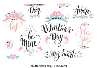 Happy Valentines Day. Set of hand drawn inscriptions. Modern calligraphy and lettering. Vector design element for card, poster, flyer, banner, web and other users.