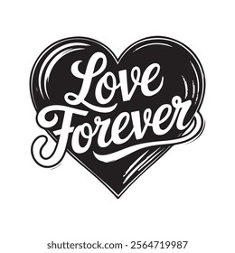 Happy Valentine's Day Silhouette Typography Vector Design. With the Text "Love forever"