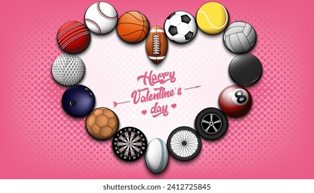 Happy Valentines Day. Soccer, basketball, tennis, baseball, volleyball, golf, bowling, billiard, cricket, rugby, football balls in the shape of a heart. Vector illustration