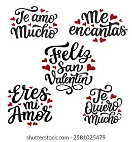 Happy Valentine's day in spanish. Set of hand lettering quotes with red hearts isolated  on white background. Vector typography for Valentine's day decorations, cards, poster, banner