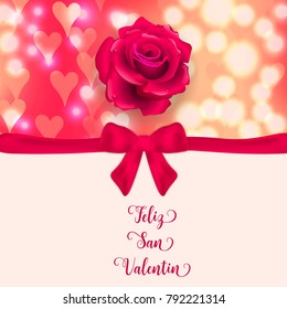 Happy Valentine's day Spanish text Feliz San Valentin.Blurred defocused background with hearts, bow, ribbon red rose. Vector illustration