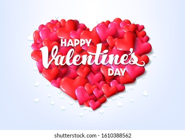 Happy Valentine's Day - Special. Calligraphy "Happy Valentine's Day" text within lovely piece of sweet hearts. Vector Illustration. Eps 10.