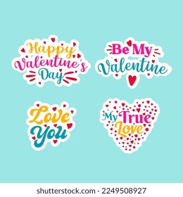 Happy Valentines day stickers typography set. Vector text design. Usable for banners, greeting cards, gifts etc. 14 february