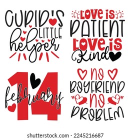 Happy Valentine's Day SVG And T-shirt Design Bundle, Love Hearts Bundle vector File. Happy Valentine's day Bundle vector card. Happy Valentines Day Bundle lettering on a white background.