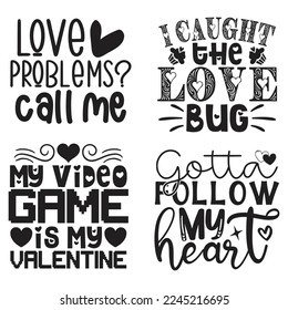 Happy Valentine's Day SVG And T-shirt Design Bundle, Love Hearts Bundle vector File. Happy Valentine's day Bundle vector card. Happy Valentines Day Bundle lettering on a white background.