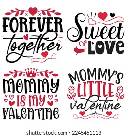 Happy Valentine's Day SVG And T-shirt Design Bundle, Love Hearts Bundle vector File. Happy Valentine's day Bundle vector card. Happy Valentines Day Bundle lettering on a white background.