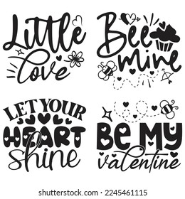 Happy Valentine's Day SVG And T-shirt Design Bundle, Love Hearts Bundle vector File. Happy Valentine's day Bundle vector card. Happy Valentines Day Bundle lettering on a white background.