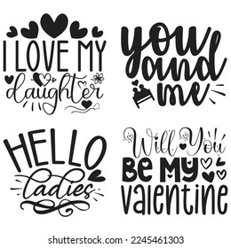 Happy Valentine's Day SVG And T-shirt Design Bundle, Valentines Day, Happy valentine, Love Heart, Loveday, Cupid, Valentine Quote Design Bundle. Can you download this designs bundle.