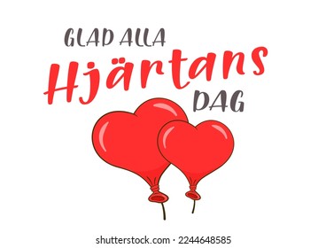 Happy Valentine's Day in Swedish (Glad alla Hjärtans Dag). Card template. Cartoon. Vector illustration