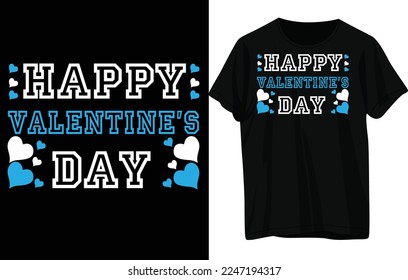 Happy Valentine's day t shirt design