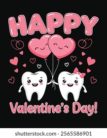 Happy Valentine's Day t shirt design, dentist vector, love vector design