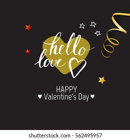 Happy Valentines day. Template design card. Modern calligraphy. Hand drawn inscription and golden heart. Handwritten brush lettering with rough edges. Love.