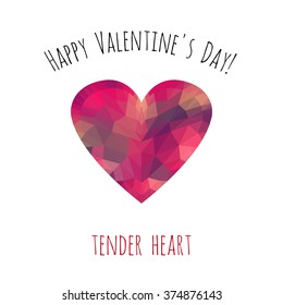 Happy Valentine's Day!: tender heart. Origami low poly love symbol on white background. Isolated polygonal art element with two inscription around. Simple greeting card, flyer for Valentines day