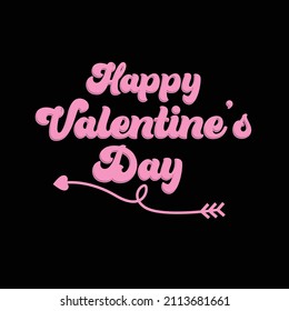 Happy Valentines Day, text design vector, good for screen printing t-shirts, sweaters, hats and also suitable for greeting cards