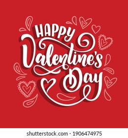 Happy Valentine's day text, hand lettering typography poster on red color background. Vector illustration. Romantic quote postcard, card, invitation, banner template, artistic text.