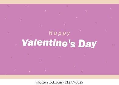 Happy Valentine's Day text on pink background. Simple valentine greetings card design. Valentine's day Poster,  Banner, and T-shirt design 
