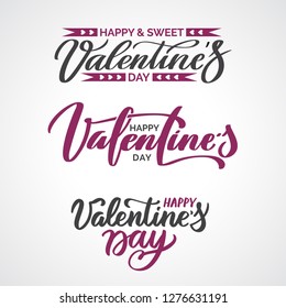 Happy Valentine's Day text Set Of Calligraphic Quotes. Typographic hand Lettering Text Isolated On White Background. Good For Greeting Cards, Print Design. Vector Illustration