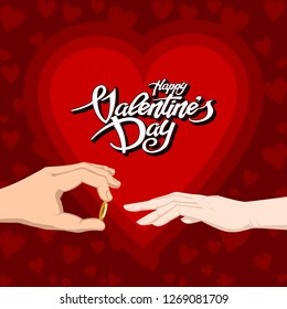 Happy Valentines Day text with two hands ring dressing gift.