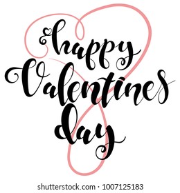 Happy Valentines Day text. Vector handwritten calligraphy font with a pink heart on background.