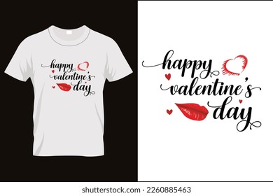 Happy valentines day t-shirt design
