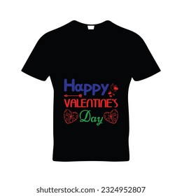 Happy valentine's day t-shirt design. Here You Can find and Buy t-Shirt Design. Digital Files for yourself, friends and family, or anyone who supports your Special Day and Occasions.