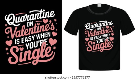 Happy Valentine's Day T-Shirt Design, Ready For Print