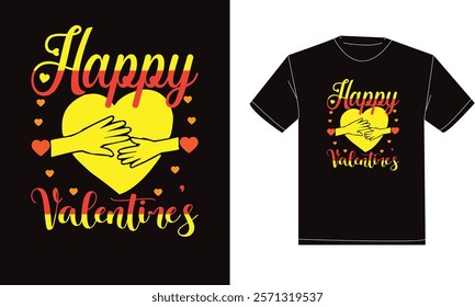 Happy valentine's day t-shirt design. Typography, modern, creative, classic t-shirt design. Illustrator graphics design. Editable template t-shirt design.

