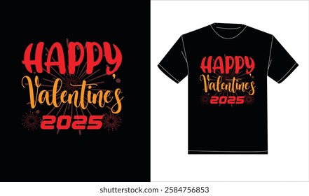 Happy valentine's day t-shirt design. Typography, modern, creative, classic t-shirt design. Illustrator graphics design. Editable template t-shirt design.