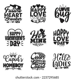Happy Valentines Day T-shirt And SVG Design Bundle, Valentine SVG Quotes Design t shirt Bundle, Vector EPS Editable Files , can you download this Design Bundle. svg