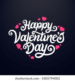 Happy Valentines Day tvector text Calligraphic Lettering design card template. Calligraphic handmade lettering. Vector illustration.