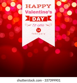 Happy Valentines Day type design over red bokeh background